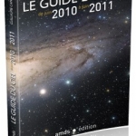 Le Guide du Ciel : toute l'actualité astronomique de l'année pour 29 euros seulement.