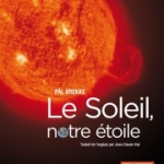 Le Soleil, notre étoile