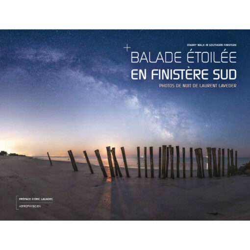 Balade étoilée en Finistère Sud, un superbe ouvrage richement illustré à offrir ou à s\'offrir
